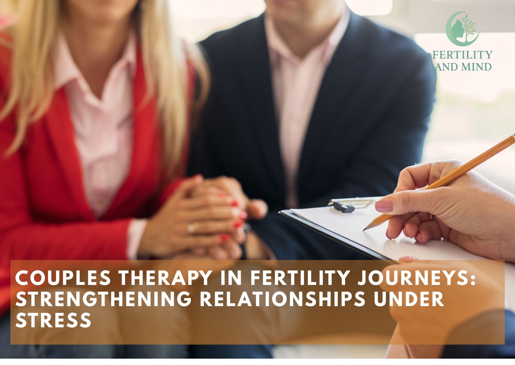 Couples Therapy in Fertility Journeys Strengthening Relationships Under Stress