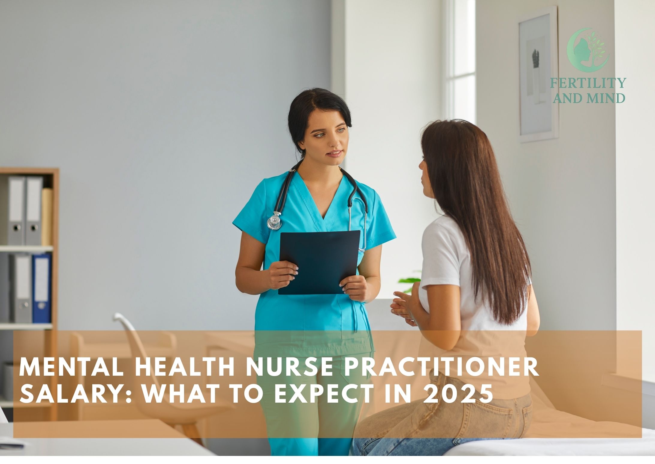 Mental Health Nurse Practitioner Salary What to Expect in 2025