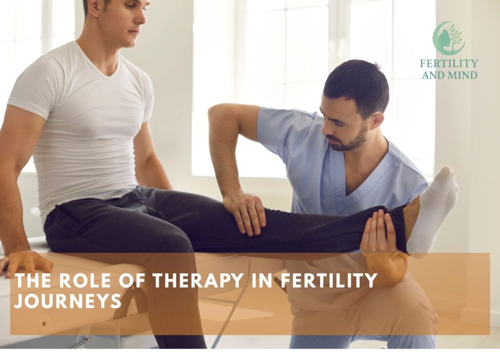 The Role of Therapy in Fertility Journeys